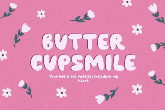 Butter Cupsmile: The Sunshine Typeface for Brighter Campaigns