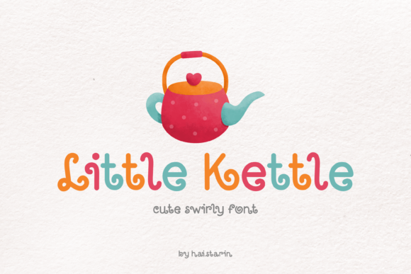 Little Kettle: The Playful Display Typeface for Handmade Branding