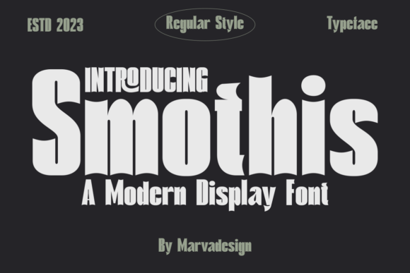 Smothis: The Display Font That Elevates Modern Web Design