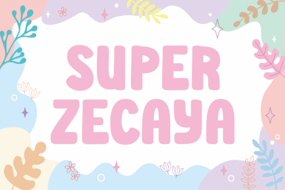 Super Zecaya: The Display Typeface That Elevates Campaign Headlines