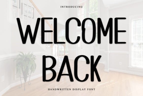 Welcome Back: A Festive Display Font for Holiday Branding