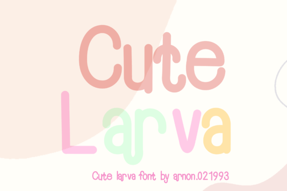 Why Cute Larva Is the Perfect Display Font for Handmade Creations