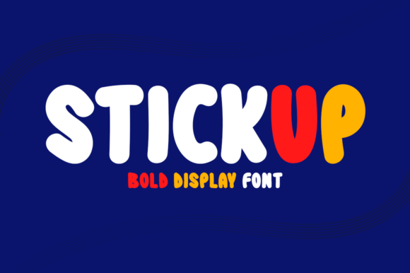 Why Stickup Is the Perfect Typeface for Your Brand Upgrade