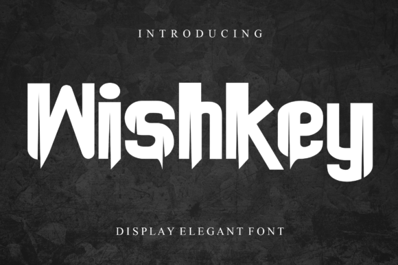 Wishkey Typeface Review: A Bold Display Font for Creative Branding